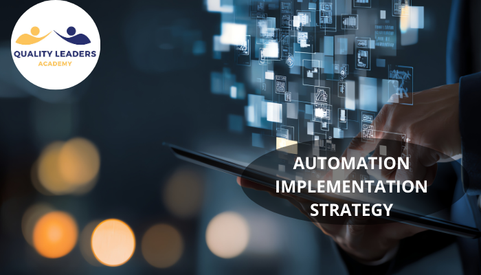 AUTOMATION IMPLEMENTATION STRATEGY