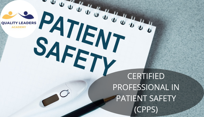 CERTIFIED PROFESSIONAL IN PATIENT SAFETY