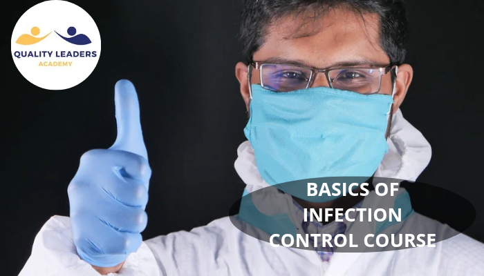 BASICS OF INFECTION CONTROL COURSE 