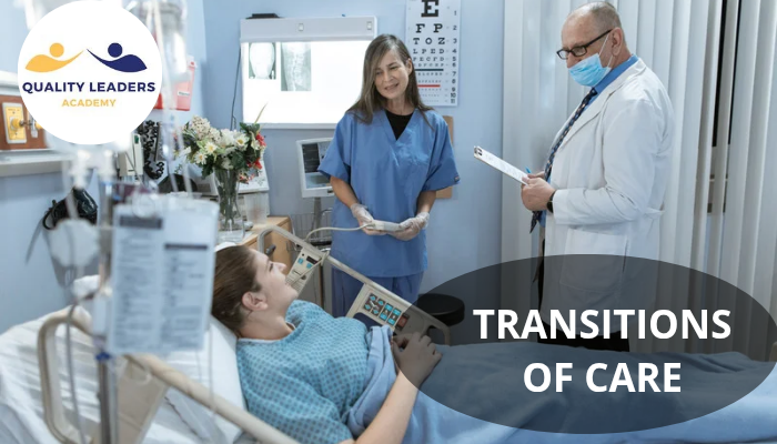 TRANSITIONS OF CARE
