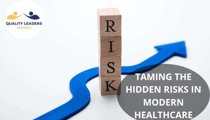 TAMING THE HIDDEN RISKS