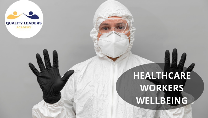 HEALTHCARE WORKER WELLBEING