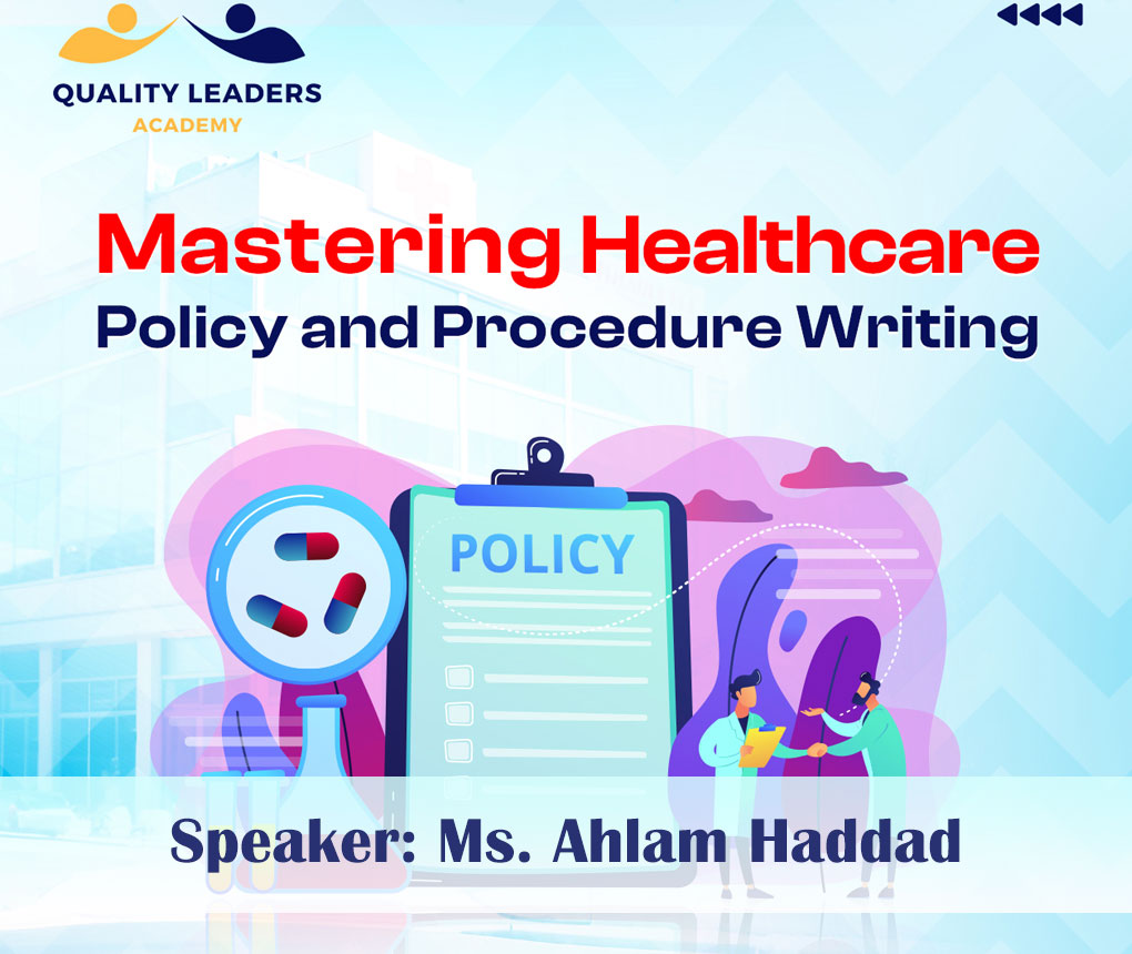 Mastering Healthcare Policy and Procedure Writing