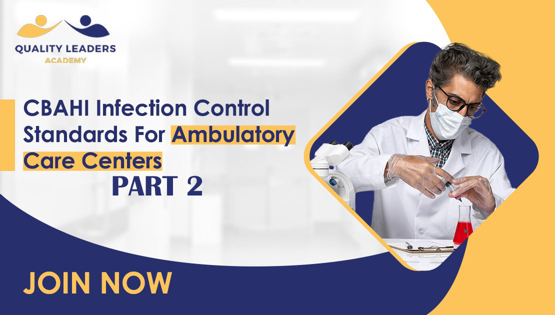 CBAHI Infection Prevention and Control Standards For Ambulatory Care Centers [Part 2]
