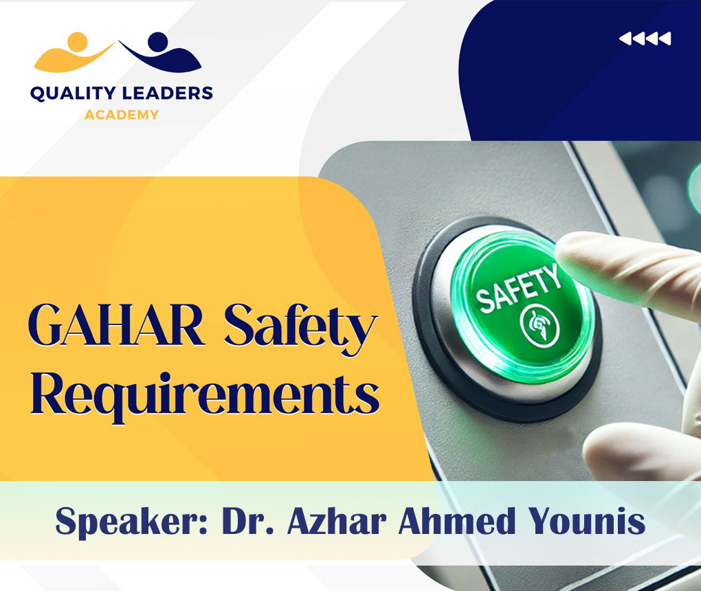 Egypt's General Authority for Healthcare Accreditation and Regulation (GAHAR) Safety Requirements