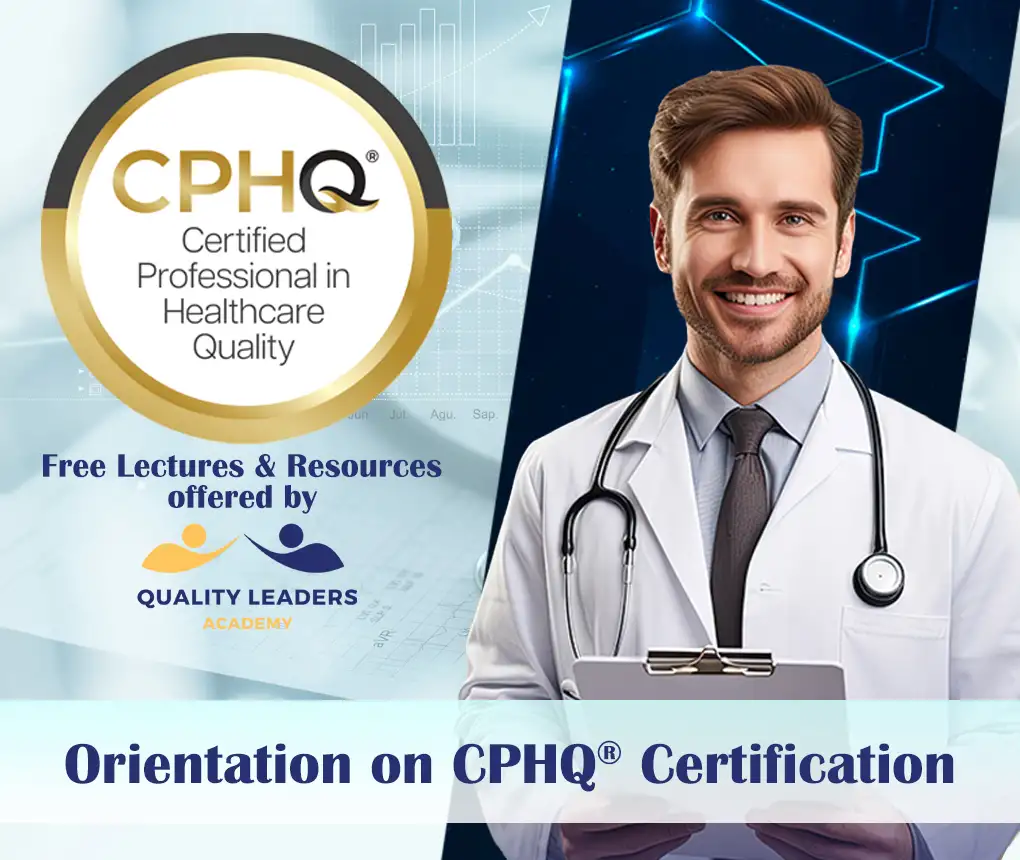 Orientation in CPHQ® Certification