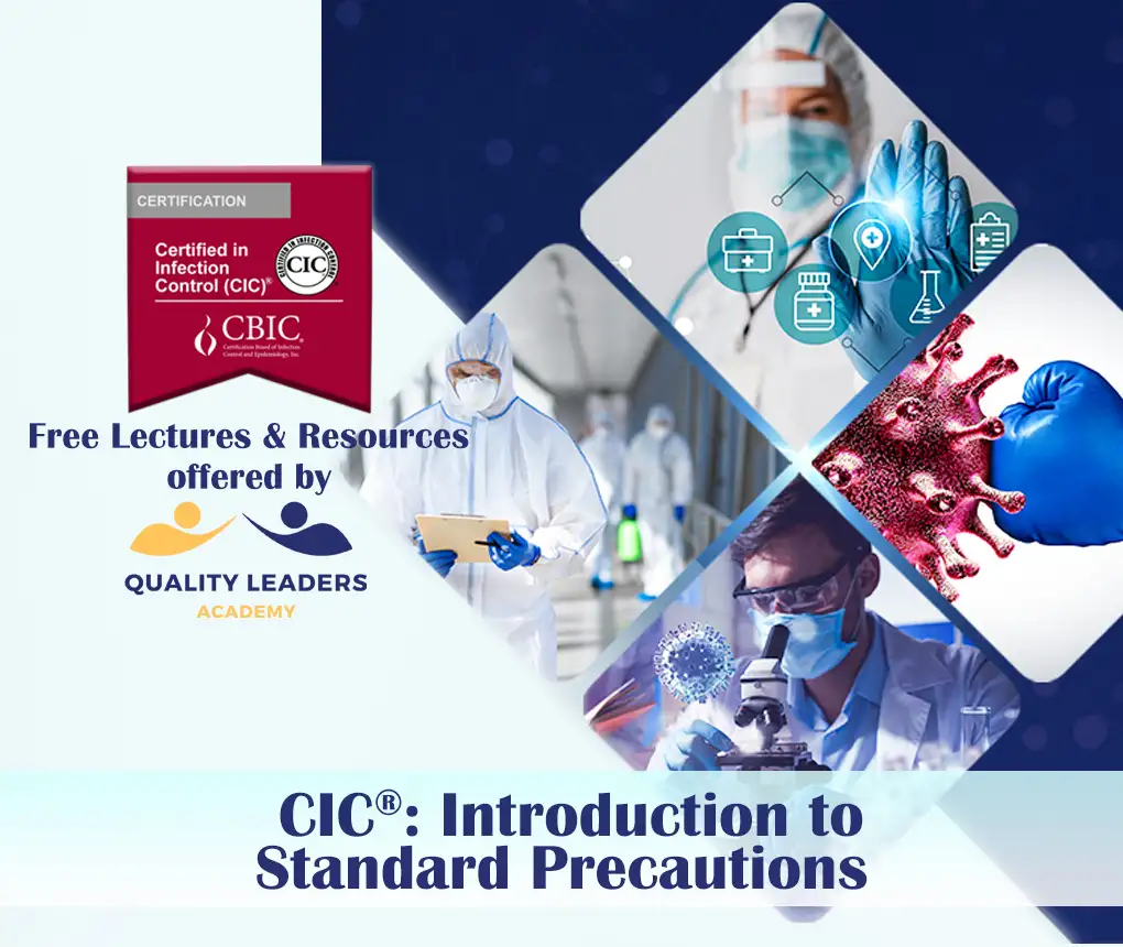 CIC®: Introduction to Standard Precautions
