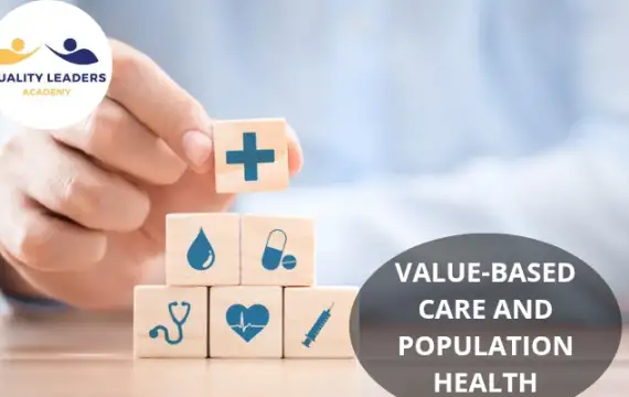 VALUE-BASED CARE AND POPULATION HEALTH: IMPROVING OUTCOMES THROUGH STRATEGIC HEALTHCARE DELIVERY