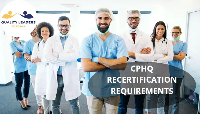 CPHQ RECERTIFICATION REQUIREMENT