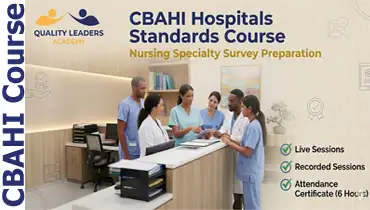 CBAHI 1007: Saudi CBAHI&trade; Nursing Specialty Survey Preparation Workshop [for ARAB LEARNERS]