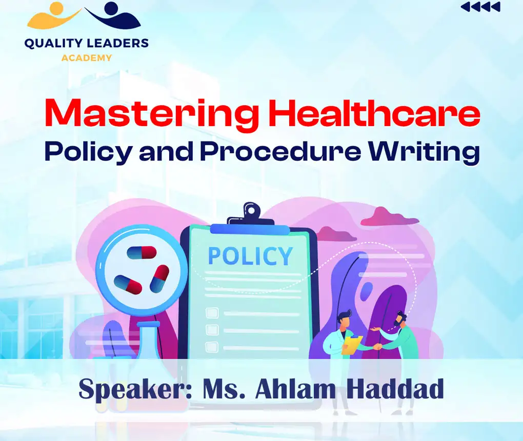 Mastering Healthcare Policy and Procedure Writing