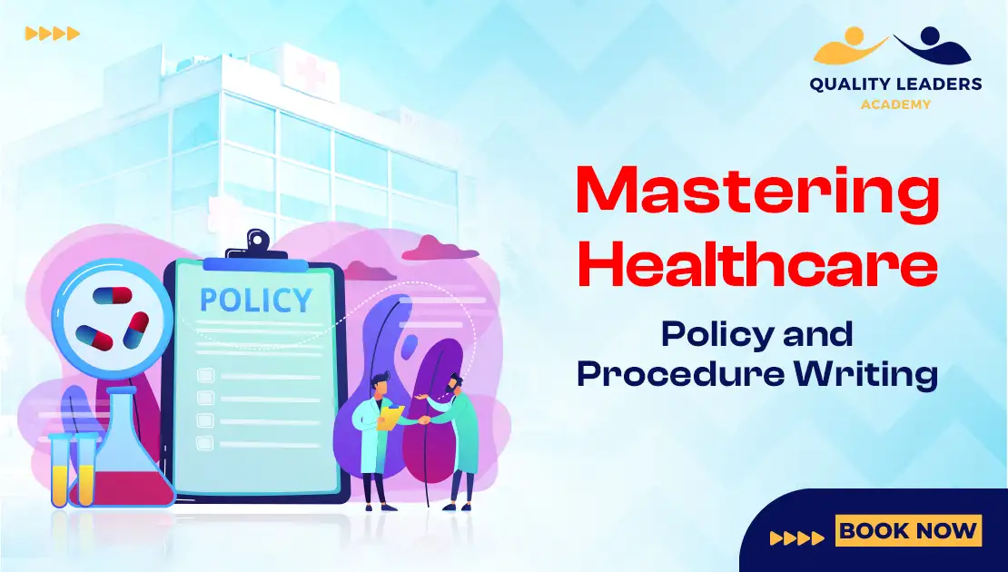 Mastering Policy and Procedure