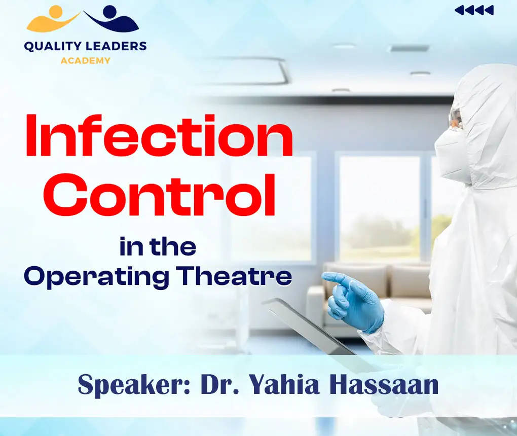 Infection Control in the Operating Theatre