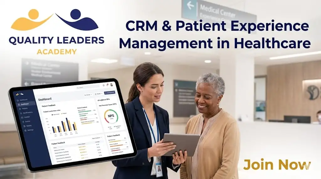 Customer Relationship Management (CRM) & Patient Experience Management (PXM) in Healthcare