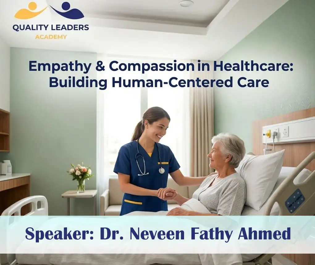 Empathy & Compassion in Healthcare: Building Human-Centered Care